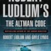 Buy The Altman Code book by Robert Ludlum at low price online in India