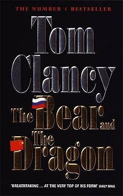 Buy The Bear and the Dragon book by Tom Clancy at low price online in India