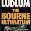 The Bourne Ultimatum by Robert Ludlum