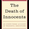 Buy The Death of Innocents- An Eyewitness Account of Wrongful Executions by Helen Prejean at low price online in India