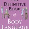 Buy The Definitive Book of the Body Language book by Allan Pease at low price online in India