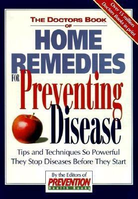 Buy The Doctors Book of Home Remedies for Preventing Disease book by Hugh O'Neill at low price online in India