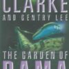 Buy The Garden of Rama by Arthur C Clarke and Gentry Lee at low price online in India