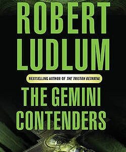 Buy The Gemini Contenders book by Robert Ludlum at low price online in India