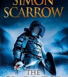 Buy The Gladiator book by Simon Scarrow at low price online in India