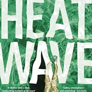 Buy The Heatwave by Kate Riordan at low price online in India
