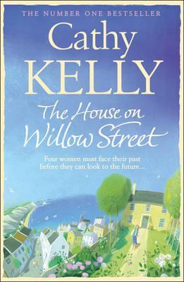 Buy The House on Willow Street book by Cathy Kelly at low price online in India
