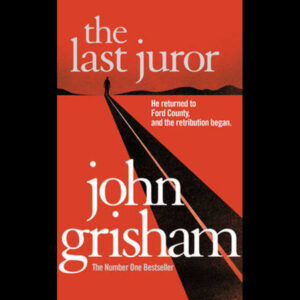 Buy The Last Juror by John Grisham at low price online in India