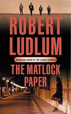 Buy The Matlock Paper by Robert Ludlum at low price online in India