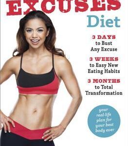 Buy The No More Excuses Diet- A 3 Cycle Program to Get the Body You Want and the Health You Deserve by Maria King at low price online in India