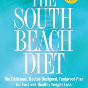 Buy The South Beach Diet- The Delicious, Doctor-Designed, Foolproof Plan for Fast and Healthy Weight Loss by Arthur Agatston at low price online in India