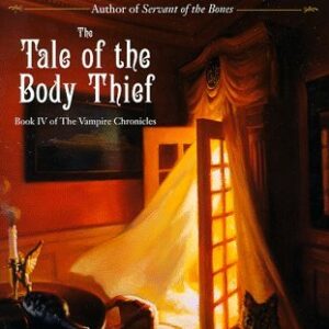 Buy The Tale of the Body Thief by Anne Rice at low price online in India