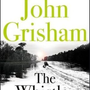 Buy The Whistler book by John Grisham at low price online in India
