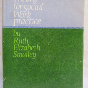 Buy Theory for Social Work Practice by Ruth Elizabeth Smalley at low price online in India