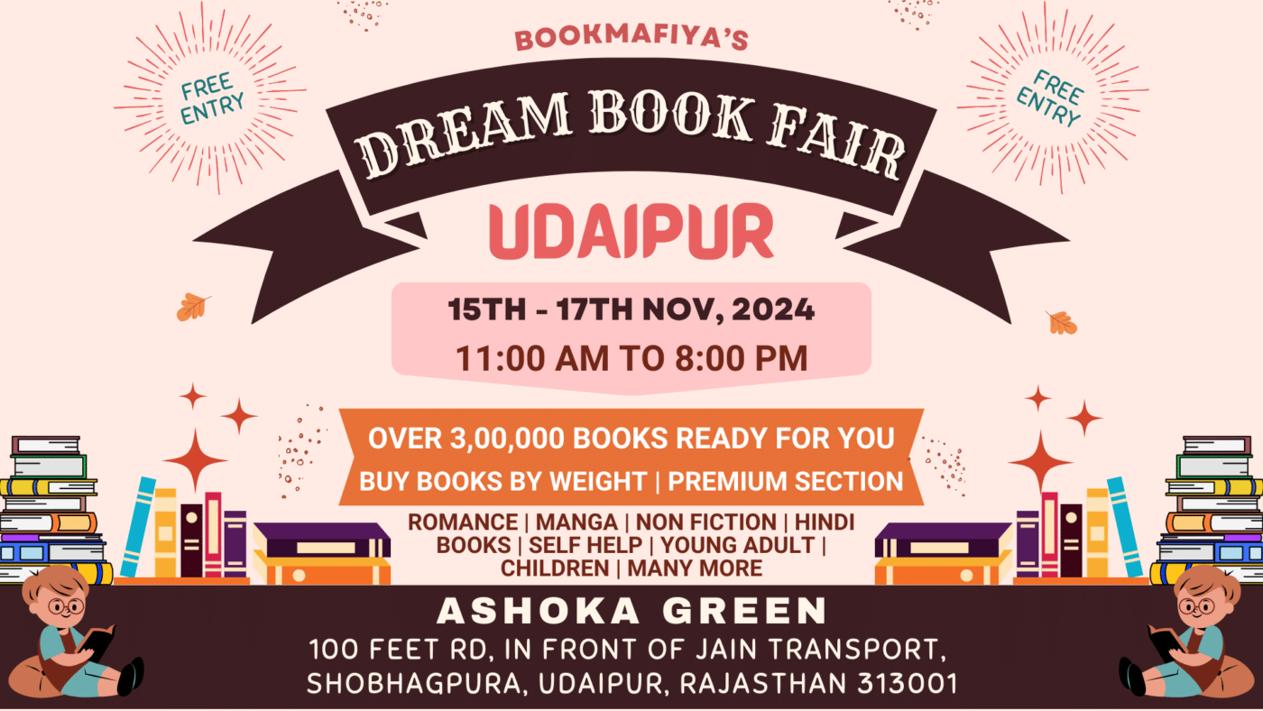 Udaipur book fair, Udaipur book fair 2024, Book fair in Udaipur, BookMafiya's Dream Book Fair Udaipur