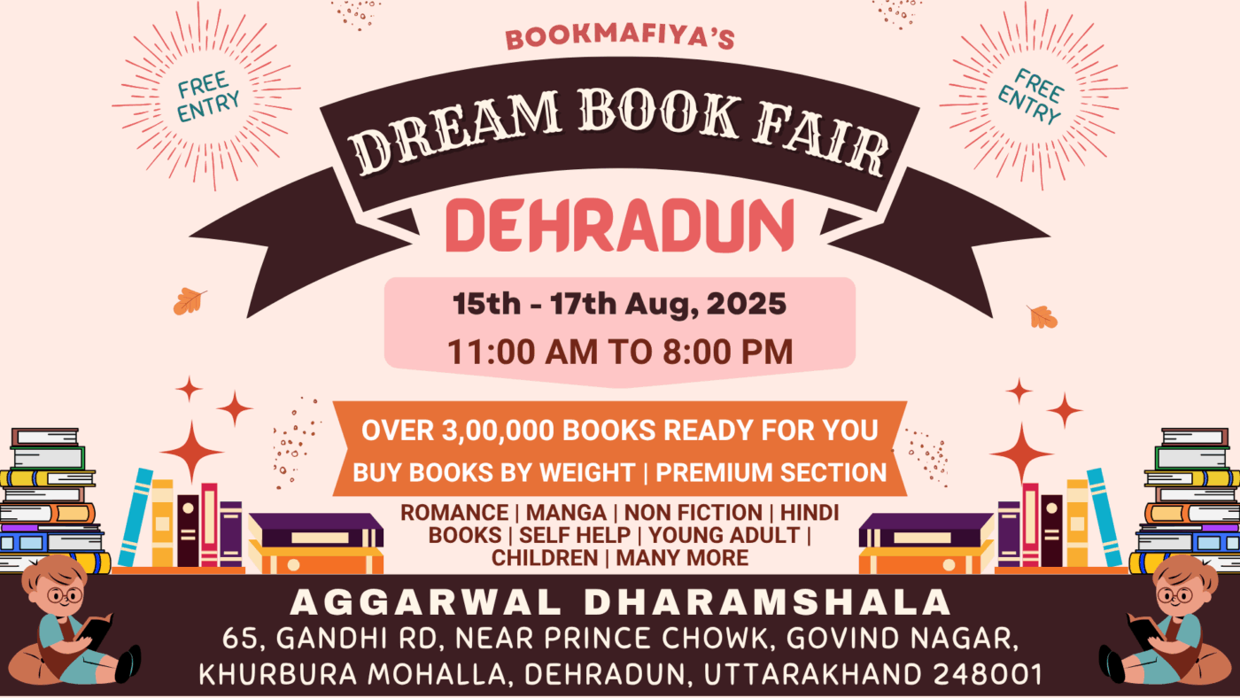 Dehradun book fair, Book fair in Dehradun, BookMafiya Dream Book Fair Dehradun, BookMafiya Dehradun fair, BookMafia dehradun fair
