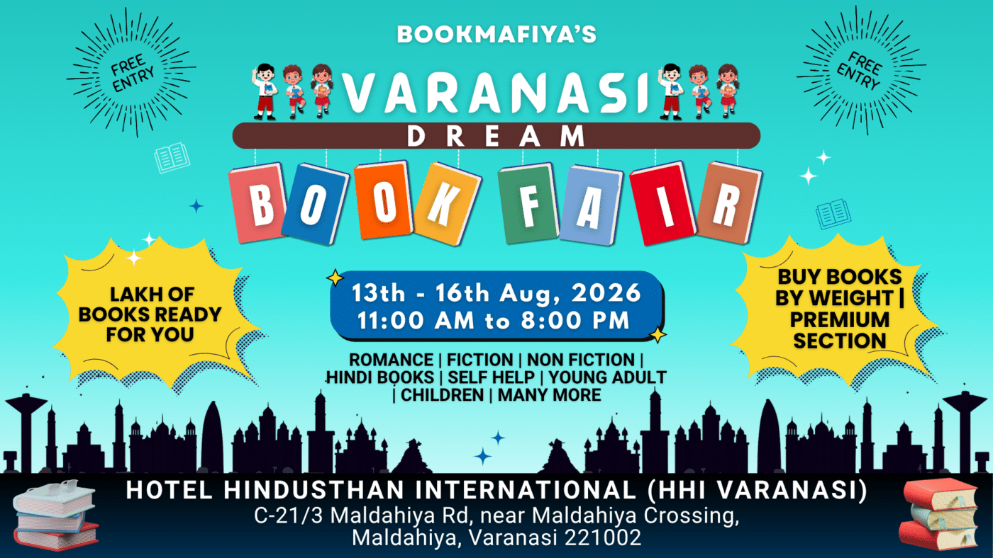 Varanasi book fair 2026, Book fair in Varanasi 2026, BookMafiya's Dream Book Fair Varanasi, BookMafiya Varanasi book fair, Banaras book fair 2026, Book fair in Banaras, Bookmafia or BookMafiya Varanasi book fair, Bookmafia or BookMafiya Banaras book fair